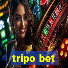 tripo bet