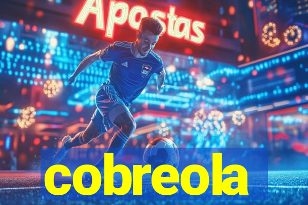 cobreola