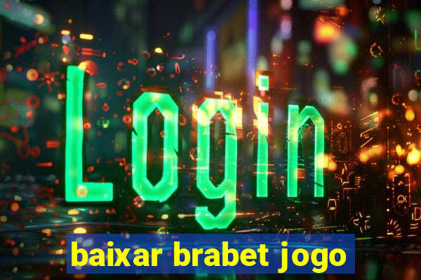 baixar brabet jogo