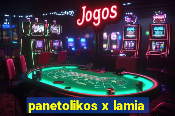 panetolikos x lamia