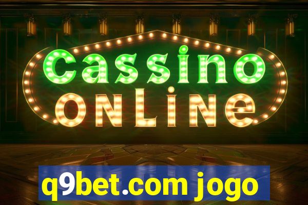 q9bet.com jogo