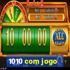 1010 com jogo