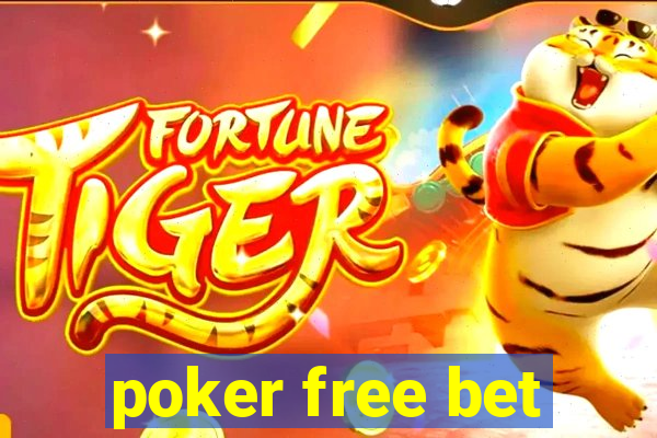 poker free bet