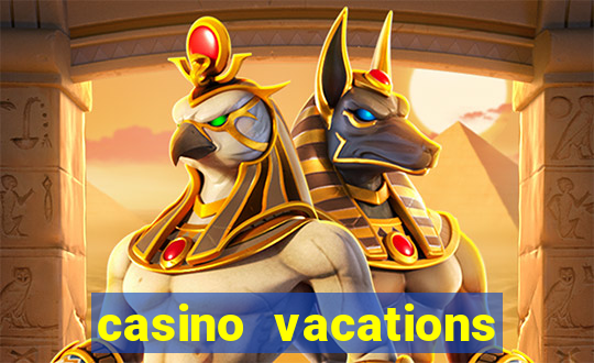 casino vacations all inclusive