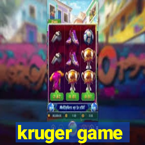 kruger game