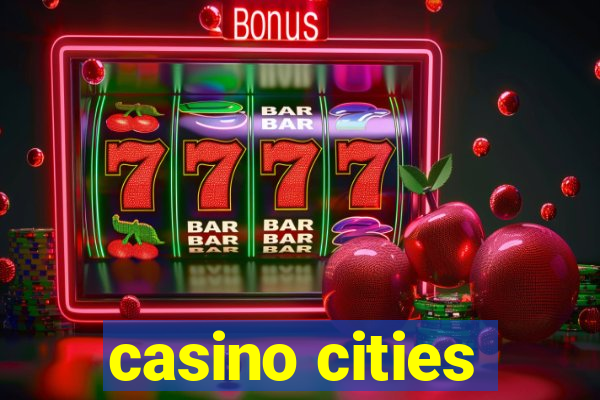 casino cities