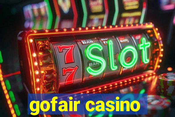 gofair casino