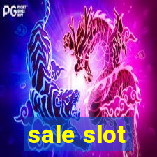 sale slot