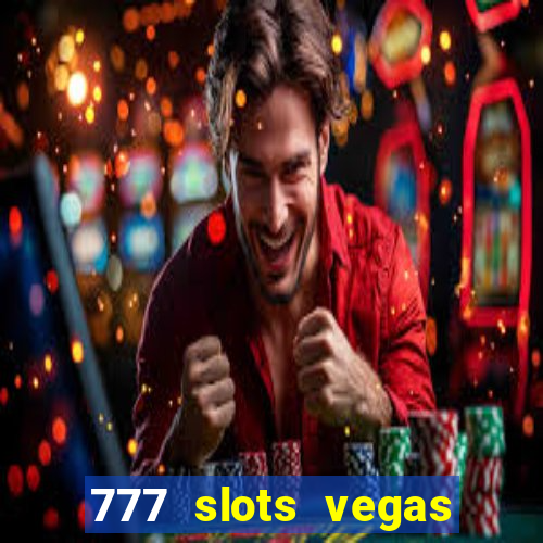 777 slots vegas casino slot download