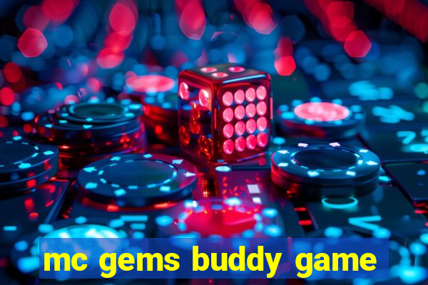 mc gems buddy game