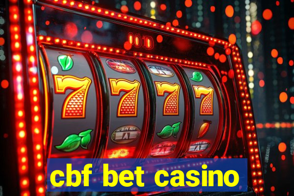 cbf bet casino