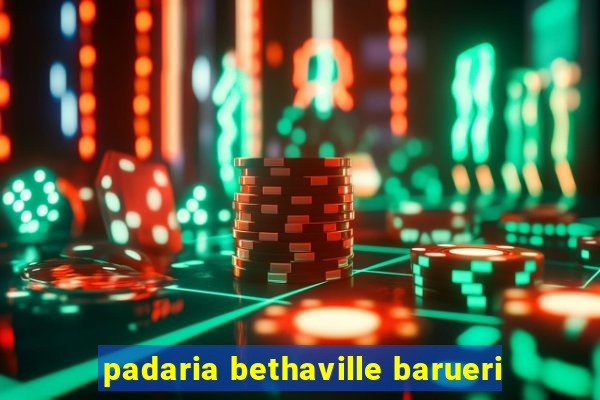 padaria bethaville barueri