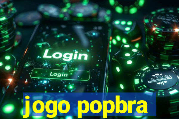 jogo popbra