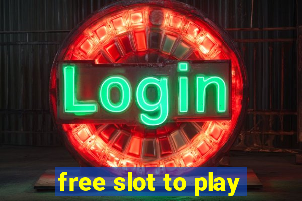 free slot to play