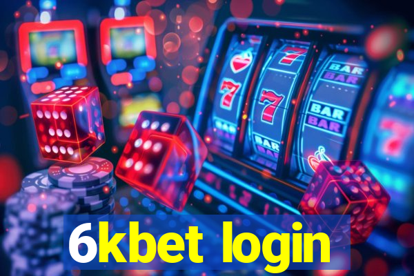 6kbet login