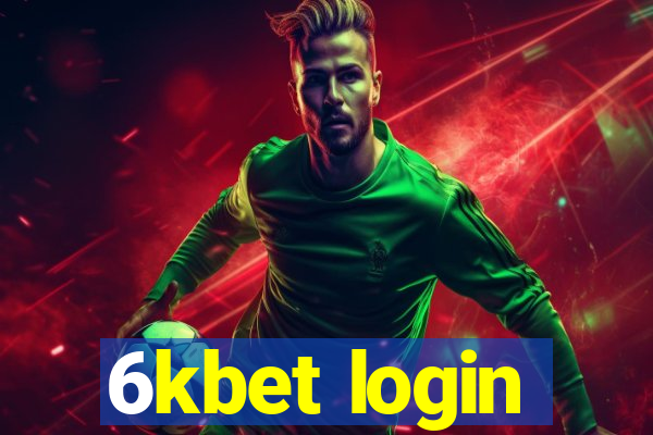 6kbet login