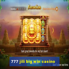 777 jili big win casino