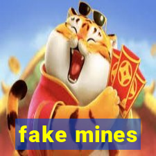 fake mines