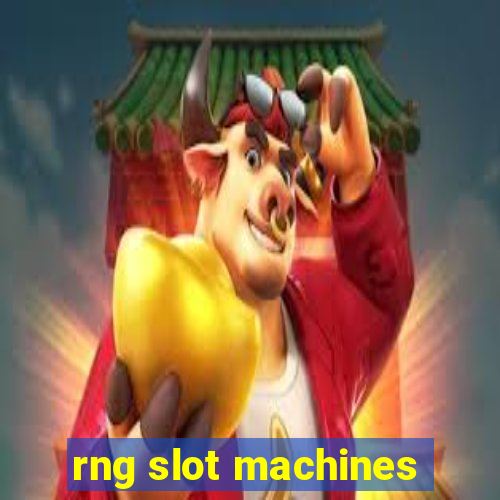 rng slot machines