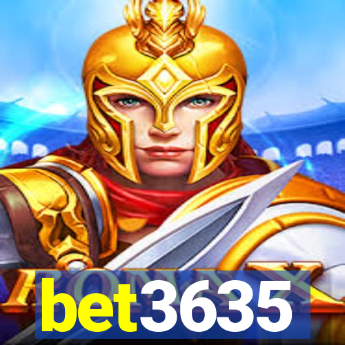 bet3635