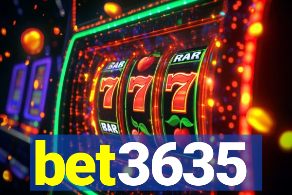 bet3635