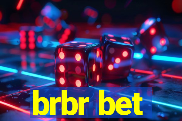 brbr bet