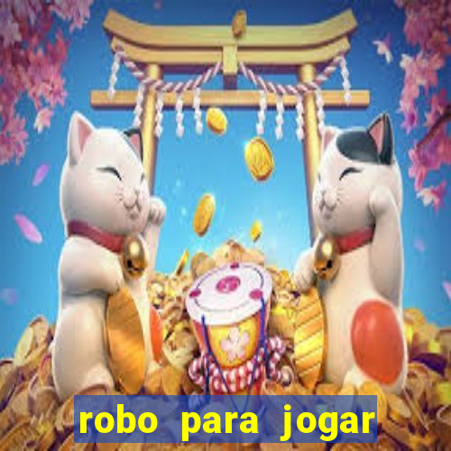 robo para jogar fortune tiger