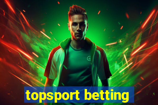 topsport betting