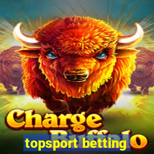 topsport betting