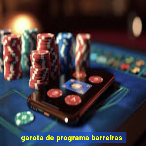 garota de programa barreiras