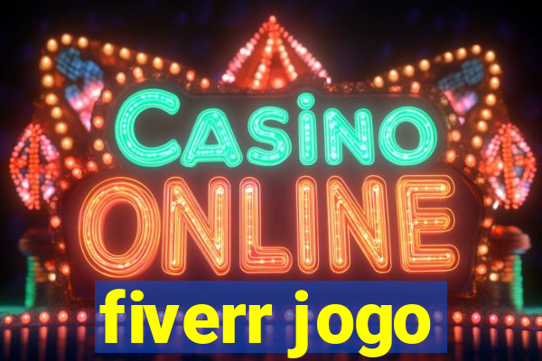 fiverr jogo