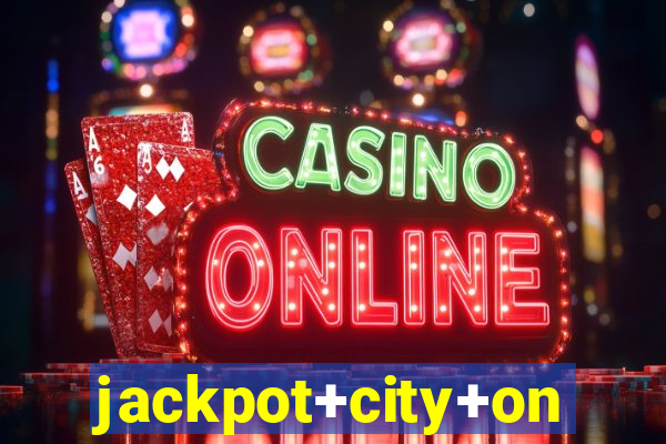 jackpot+city+online+casino