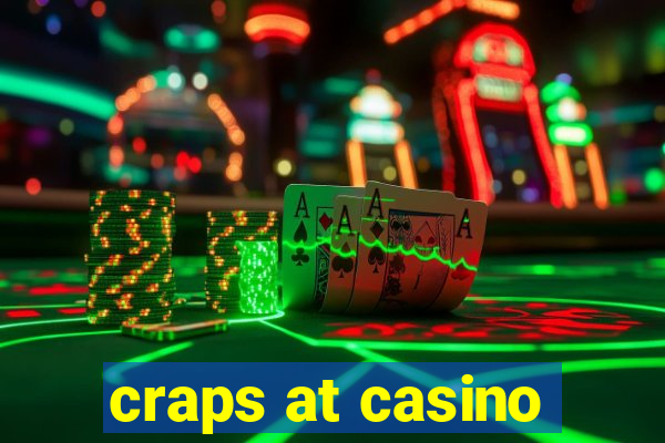 craps at casino