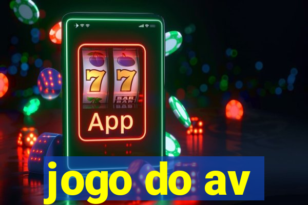 jogo do av