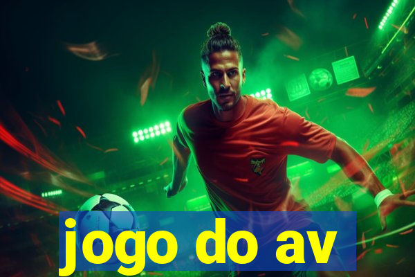 jogo do av