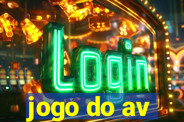 jogo do av