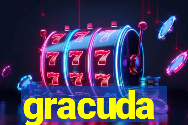 gracuda