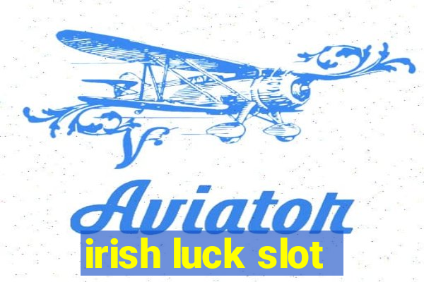 irish luck slot