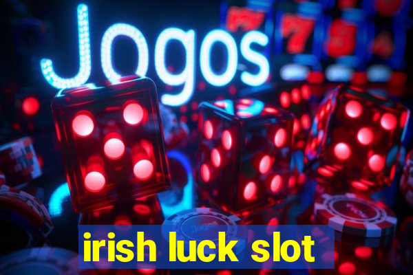 irish luck slot