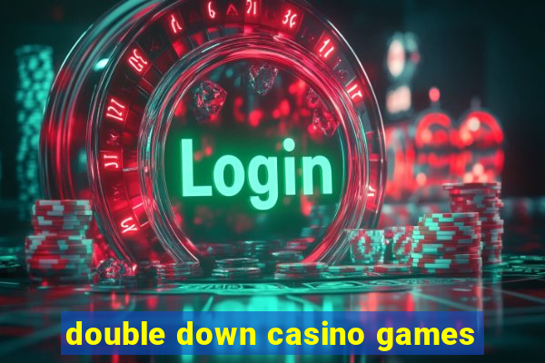 double down casino games