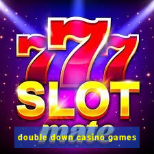 double down casino games