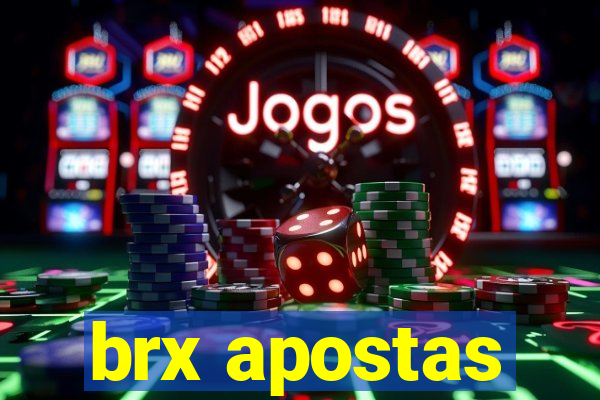 brx apostas