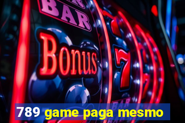 789 game paga mesmo