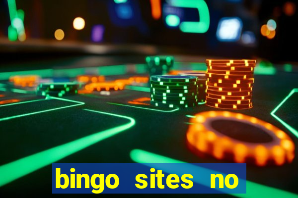 bingo sites no wagering requirements