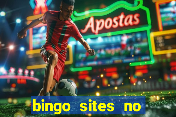 bingo sites no wagering requirements