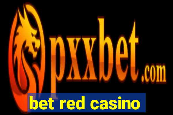 bet red casino