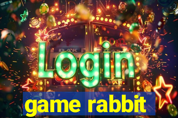 game rabbit