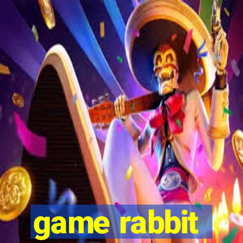 game rabbit