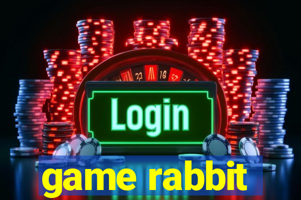 game rabbit