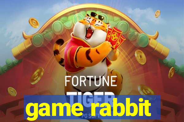 game rabbit